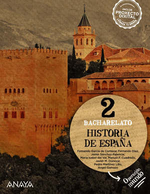 HISTORIA DE ESPAÑA 2º BACHILLERATO