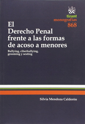 EL DERECHO PENAL FRENTE A LAS FORMAS DE ACOSO A MENORES