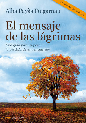 MENSAJE DE LAS LAGRIMAS, EL