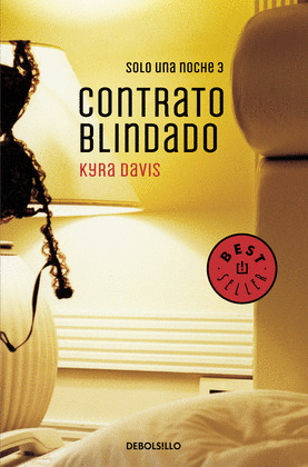 CONTRATO BLINDADO (SOLO UNA NOCHE III)