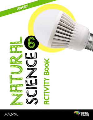NATURAL SCIENCE 6. ACTIVITY BOOK. GLOBAL THINKERS