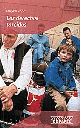 LOS DERECHOS TORCIDOS