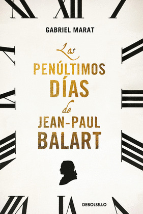 PENÚLTIMOS DÍAS DE JEAN-PAUL BALART, LOS