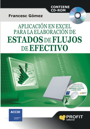 APLICACION EN EXCEL PARA LA ELABORACION DE ESTADOS DE FLUJOS DE EFECTIVO