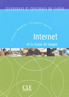 INTERNET ET LA CLASSE DE LANGUE (TECHNIQUES ET PRATIQUES DE CLASSE)