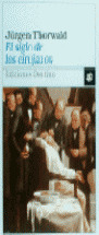 EL SIGLO DE LOS CIRUJANOS, Nº77 (2 VOL.)