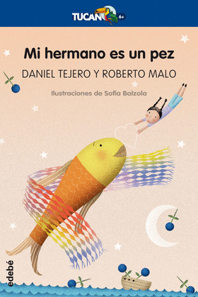 MI HERMANO ES UN PEZ