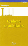 (07).CUADERNO TECNOLOGIAS I (1O.ESO) ACTIVIDADES