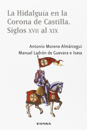 LA HIDALGUIA EN LA CORONA DE CASTILLA