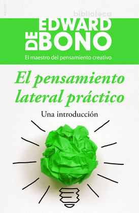 PENSAMIENTO LATERAL PRÁCTICO, EL