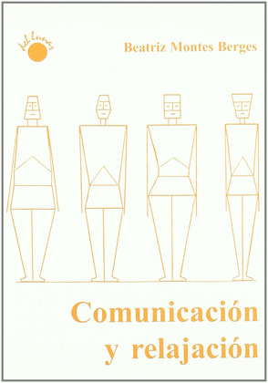 COMUNICACIÓN Y RELAJACIÓN