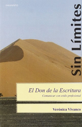EL DON DE LA ESCRITURA. COMUNICAR CON ESTILO PROFESIONAL