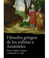 FILOSÓFOS GRIEGOS: DE LOS SOFISTAS A ARISTÓTELES