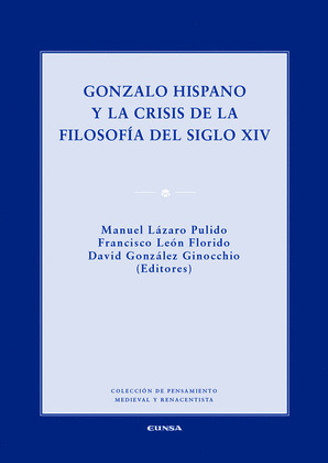GONZALO HISPANO Y LA CRISIS DE LA FILOSOFIA DEL SIGLO XIV