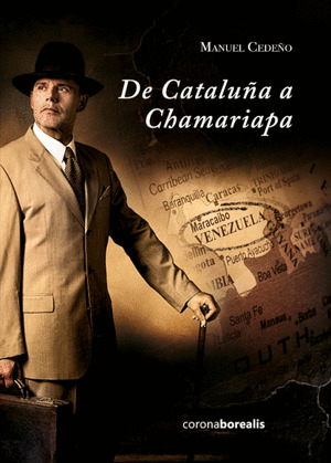 DE CATALUÑA A CHAMARIAPA