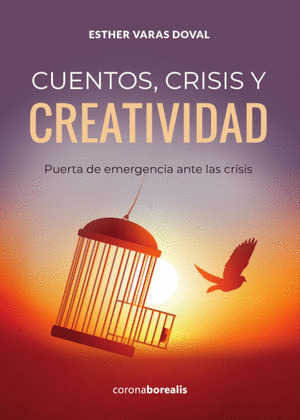 CUENTOS, CRISIS Y CREATIVIDAD