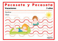 3 AÑOS VACACIONES PECOSETE Y PECOSETA