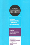 MANTENIMIENTO Y REHABILITACION PSICOSOCIAL DE LAS PERSONAS DEPENDIENTES EN EL DOMICILIO