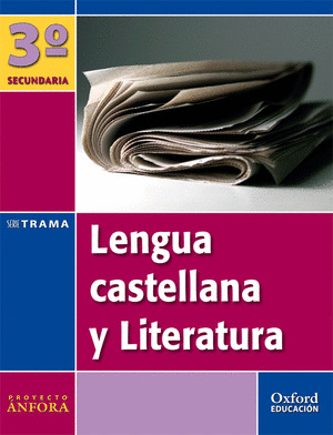 (07).(ANDALUCIA).LENGUA 3O.ESO (TRAMA)-ANFORA-