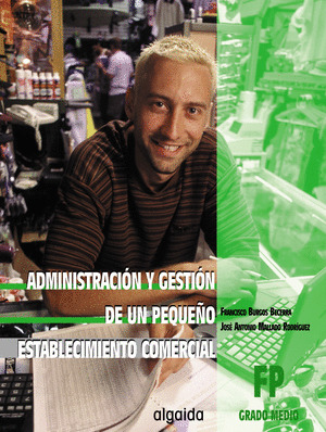 CFP (GM). ADMON.Y GESTION PEQUEÑO ESTABLECIMIENTO