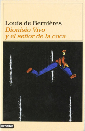 DIONISIO VIVO Y EL DUEÑO DE LA COCA