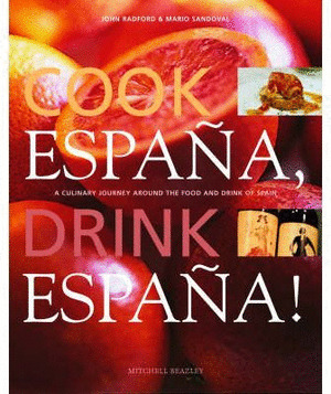 COOK ESPAÑA, DRINK ESPAÑA            (COCINA ESPAÑOLA. EN INGLES)