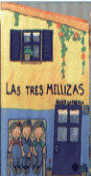 LAS TRES MELLIZAS EN CASA DE LA ABUELA