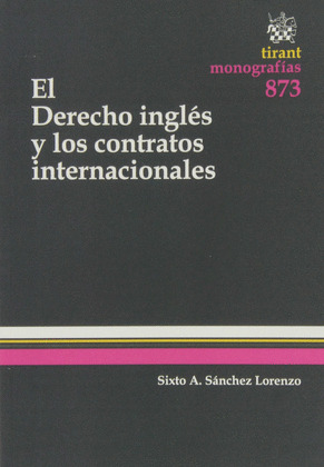 DERECHO INGLES Y LOS CONTRATOS INTERNACIONALES, EL