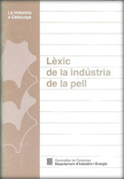 LÈXIC DE LA INDÚSTRIA DE LA PELL