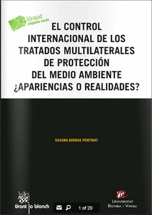 EL CONTROL INTERNACIONAL DE LOS TRATADOS MULTILATERALES DE PROTECCION DEL MEDIO