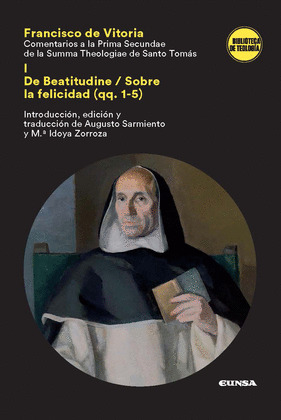COMENTARIOS A LA PRIMA SECUNDAE DE LA SUMMA THEOLOGIAE DE SANTO T