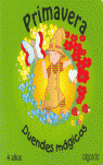 DUENDES MAGICOS, CUENTO DE LA PRIMAVERA, 4 EDUCACION INFANTIL, 3-5AÑOS (ANDALUCIA)