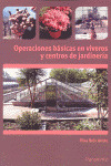 OPERACIONES BASICAS EN VIVEROS Y CENTROS DE JARDINERIA