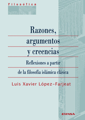 RAZONES, ARGUMENTOS Y CREENCIAS