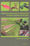 OPERACIONES BASICAS PARA EL MANTENIMIENTO DE JARDINES, PARQUES Y ZONAS VERDES