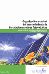 ORGANIZACION Y CONTROL DEL MANTENIMIENTO DE INSTALACIONES SOLARES FOTOVOLTAICAS