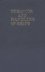 BEHAVIOR AND HANDLING OF SHIPS