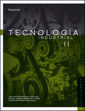 TECNOLOGÍA INDUSTRIAL II BACHILLERATO