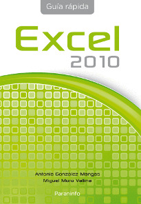 GUIA RAPIDA: EXCEL 2010