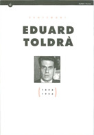 CENTENARI EDUARD TOLRÀ (1985-1995)
