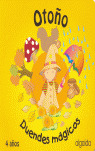 DUENDES MAGICOS, CUENTO DEL OTOÑO, 4 EDUCACION INFANTIL, 3-5 AÑOS(ANDALUCIA)