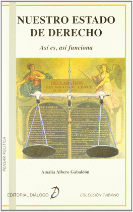 NUESTRO ESTADO DE DERECHO. ASI ES ASI FUNCIONA