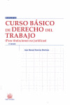 CURSO BÁSICO DE DERECHO DEL TRABAJO (PARA TITULACIONES NO JURÍDICAS) (8ª ED. 201