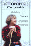 OSTEOPOROSIS. COMO PREVENIRLA