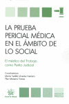 LA PRUEBA PERICIAL MEDICA EN EL AMBITO DE LO SOCIAL