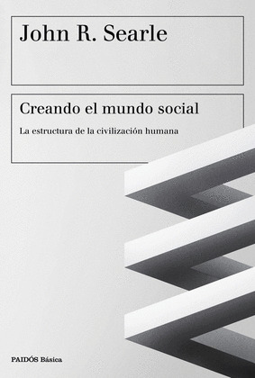 CREANDO EL MUNDO SOCIAL