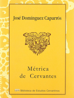 METRICA DE CERVANTES
