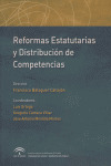 REFORMAS ESTATUTARIAS Y DISTRIBUCION DE COMPETENCIAS