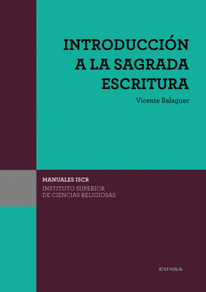 INTRODUCCION A LA SAGRADA ESCRITURA