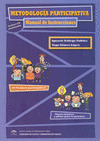 METODOLOGIA PARTICIPATIVA. MANUAL INSTRUCIONES +CD